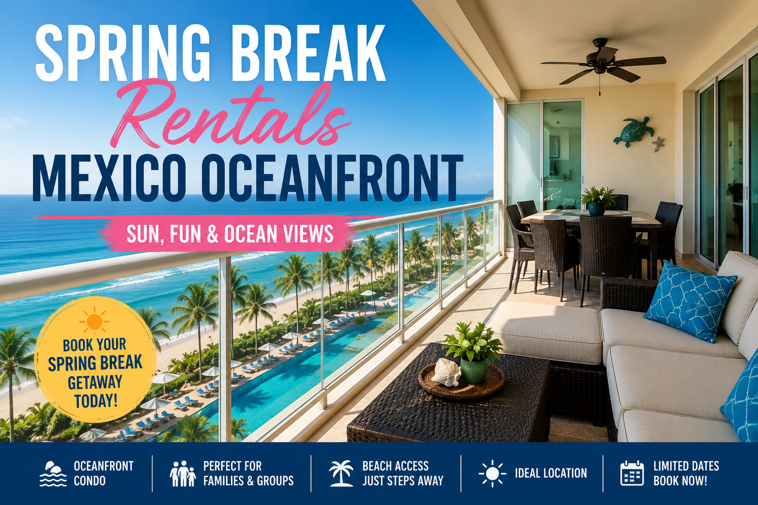 Spring Break Rentals Mexico Oceanfront | Beach Condo